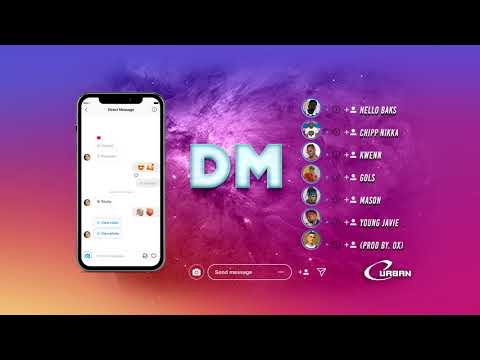 NELLO BAKZ ❌ GOL$ ❌ CHIPP ❌ KWENN ❌ YOUNG JAVIE ❌ MASON - DM (Prod. By OX )