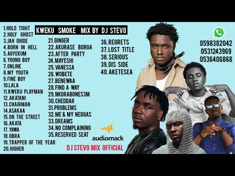 KWEKU SMOKE MIX BY DJ STEVO