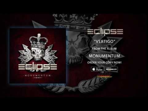 Eclipse – “Vertigo” Eclipse - "Vertigo"