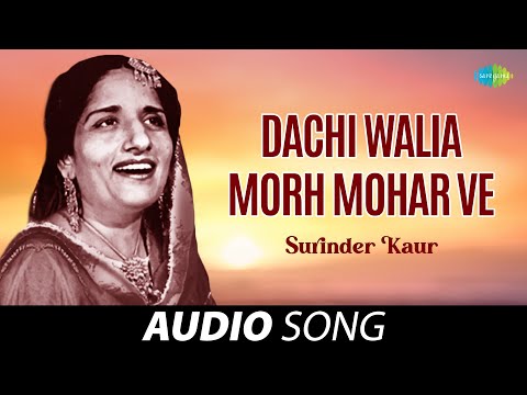 Dachi Walia Morh Mohar Ve — watch video