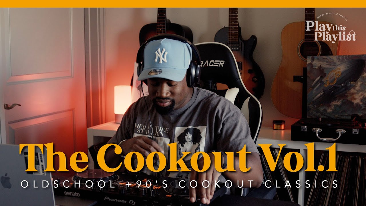 The Cook Out Mix Vol.1 | Play this Playlist 23