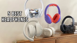 5 Best Headphones for 2025
