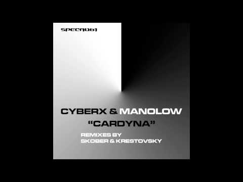 Cyberx & Manolow - Cardyna (Original Mix) [VIDEO]