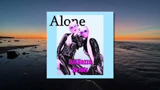 Kim Petras & Niki Minaj - Alone - DatHazza Remix