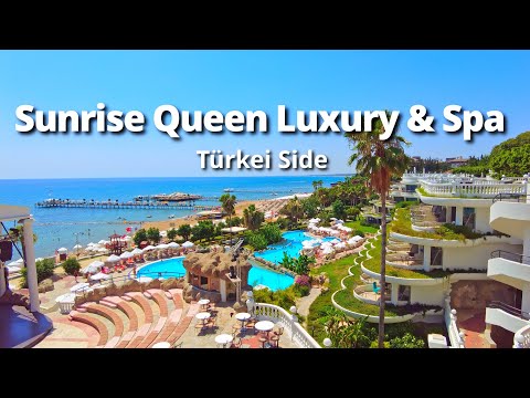 Sunrise Queen Luxury Resort & Spa | Side Türkei