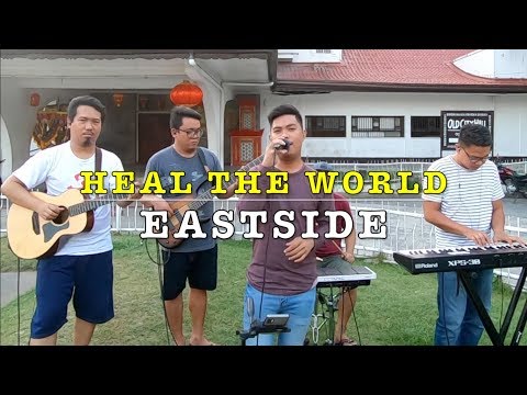 Heal The World - Eastside Band Cover