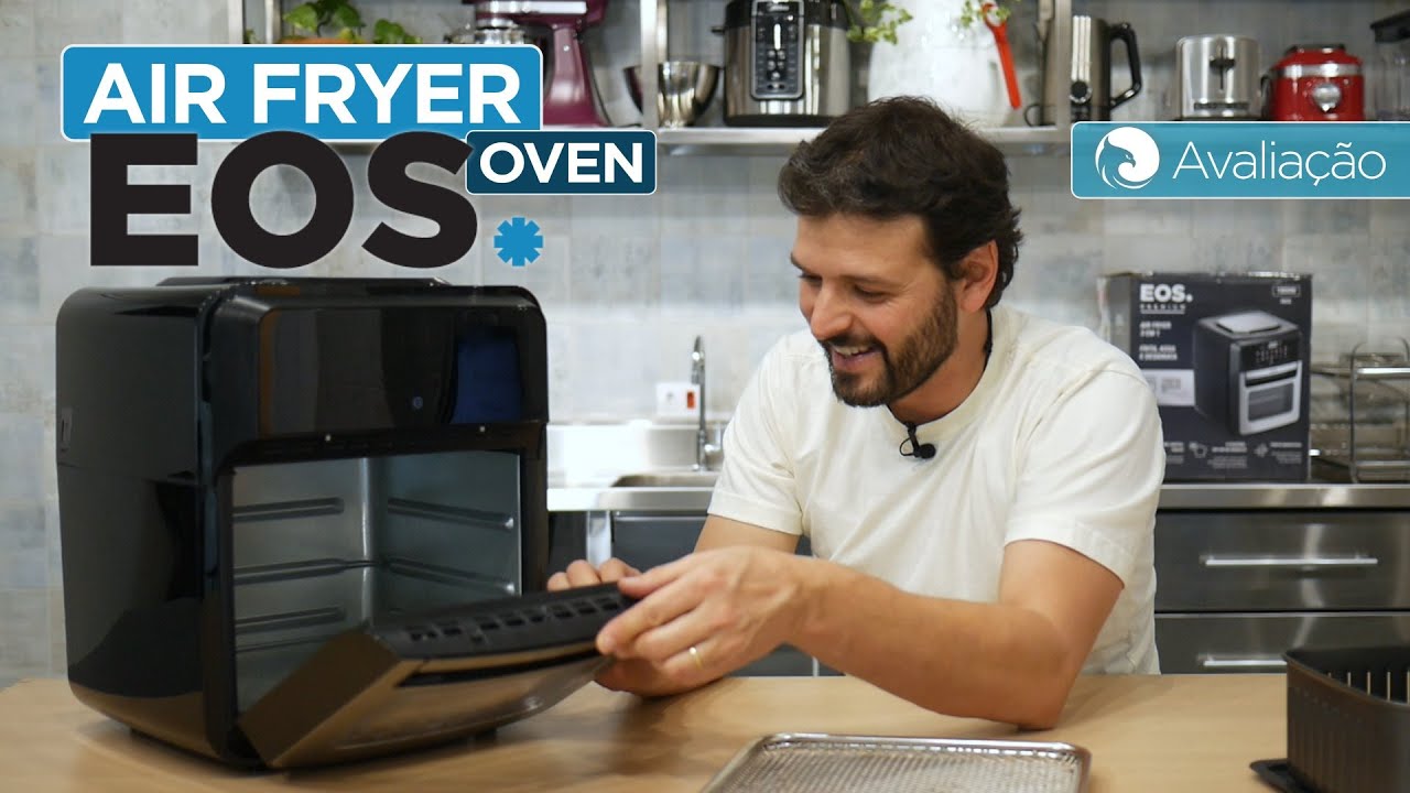 Avaliação da AIR FRYER OVEN EOS 3 em 1 EAF12 | Harpyja