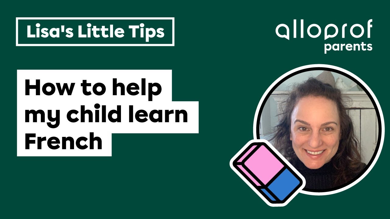 How to help my child learn French