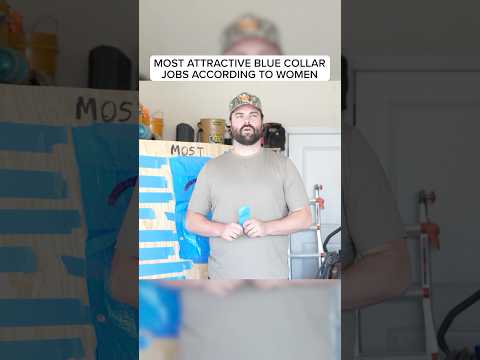 Most Attractive Blue Collar Jobs According to Women