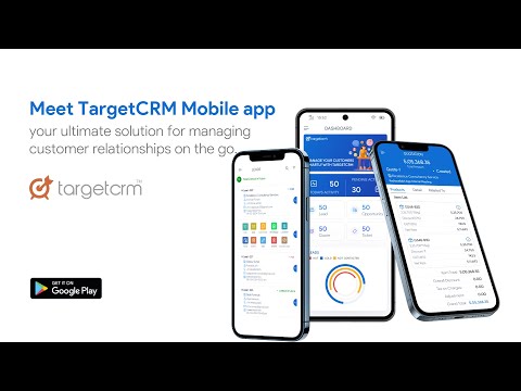 Maximize Efficiency with TargetCRM Mobile App | Seamless Customer Management on the Go