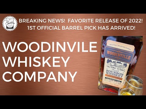 Episode 276: Favorite Release of 2022 - My 1st Official Barrel Pick Has Arrived - Woodinville!