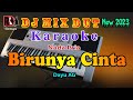 Dj Remix Dut Orgen Tunggal Terbaru Birunya Cinta Dayu AG Karaoke Nada Pria Full Bass Glerr