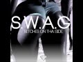 S.W.A.G. - Bitches On Tha Side 