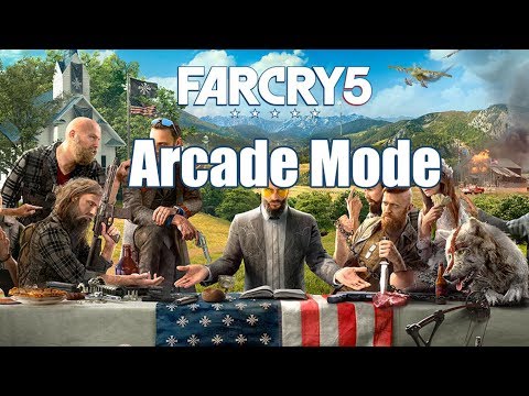 Far Cry 5 - Arcade Mode Preview