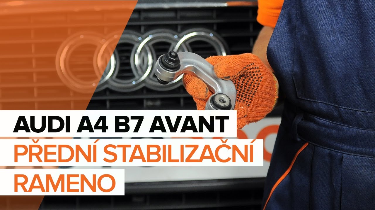 Jak vyměnit přední tyčky stabilizátora na Audi A4 B7 Avant – návod k výměně