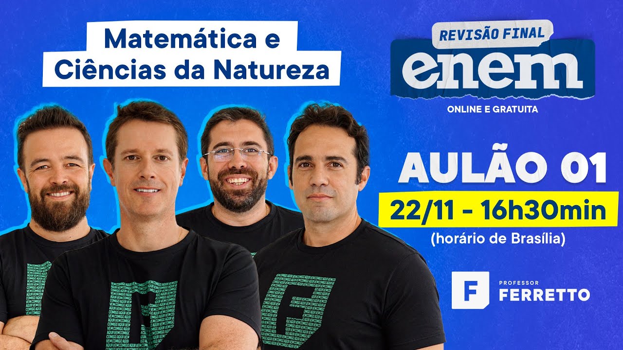 Revisão Final ENEM 2021 - Aula 1 - Matemática e Ciências da Natureza