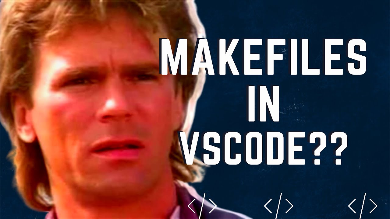 Makefile Support in Visual Studio Code - Makefile VSCode  Tutorial