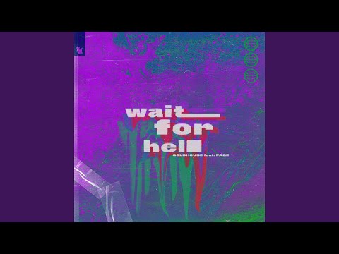 Wait For Hell (Extended Mix)