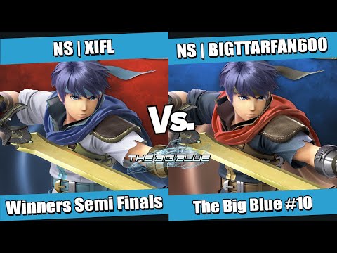 The Big Blue #10 Winners Semi Finals - NS | XIFL (Ike) vs NS | BIGTTARFAN600 (Ike)