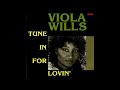 Viola Wills - Tune In For Lovin' (1985)