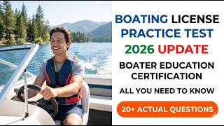 Boating License Practice Test 2026: Master the Boater Education Certification Guide