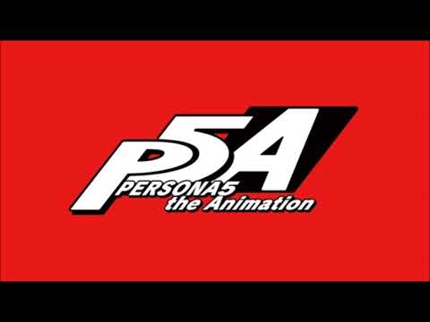 Persona 5 the Animation Opening Theme - Break In To Break Out