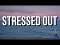 TIKO - Stressed Out (Lyric) - Time to rest out