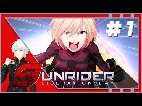 Sunrider: Liberation Day - Captain's Edition | Part 1 | BACK IN ACTION!