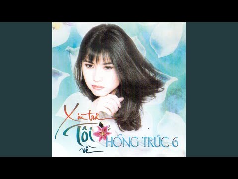 Thể hiện bởi Hồng Trúc
