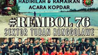Download lagu Ribuan Rembol 76 sektor TUBAN mp3 Download lagu Ribuan Rembol 76 sektor TUBAN mp3