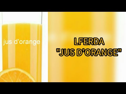 LFERDA - JUS D'ORANGE [Lyrics]