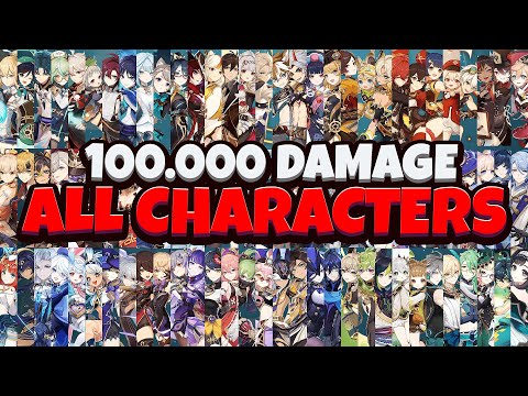 100.000 Damage With All Characters | Genshin Impact