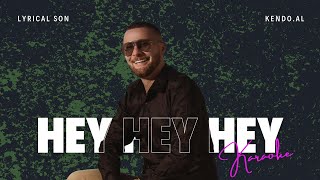 Lyrical Son - Hey Hey Hey KARAOKE SHQIP