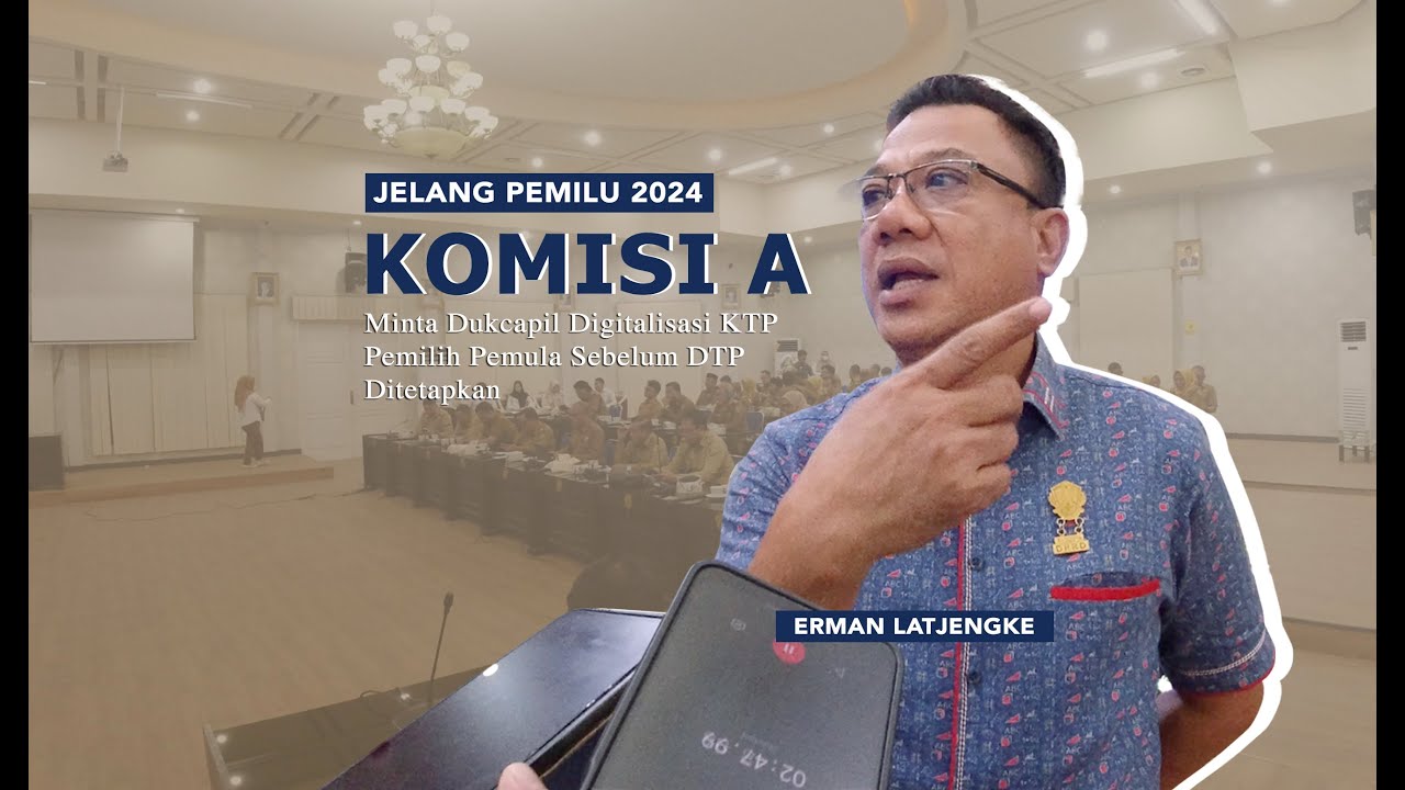 Jelang Pemilu 2024, Komisi A Minta Dukcapil Digitalisasi KTP Pemilih Pemula Sebelum DTP Ditetapkan