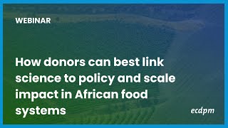 From science to policy: Scaling impact in African food systems
