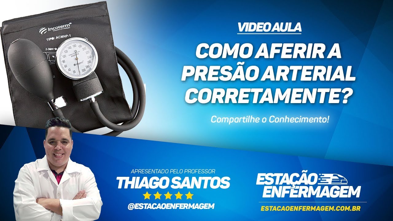 Como aferir a Pressão Arterial corretamente?
