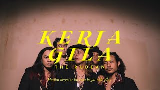 Download lagu The Rudean - Kerja Gila mp3