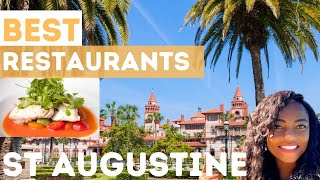 St Augustine Best Restaurants