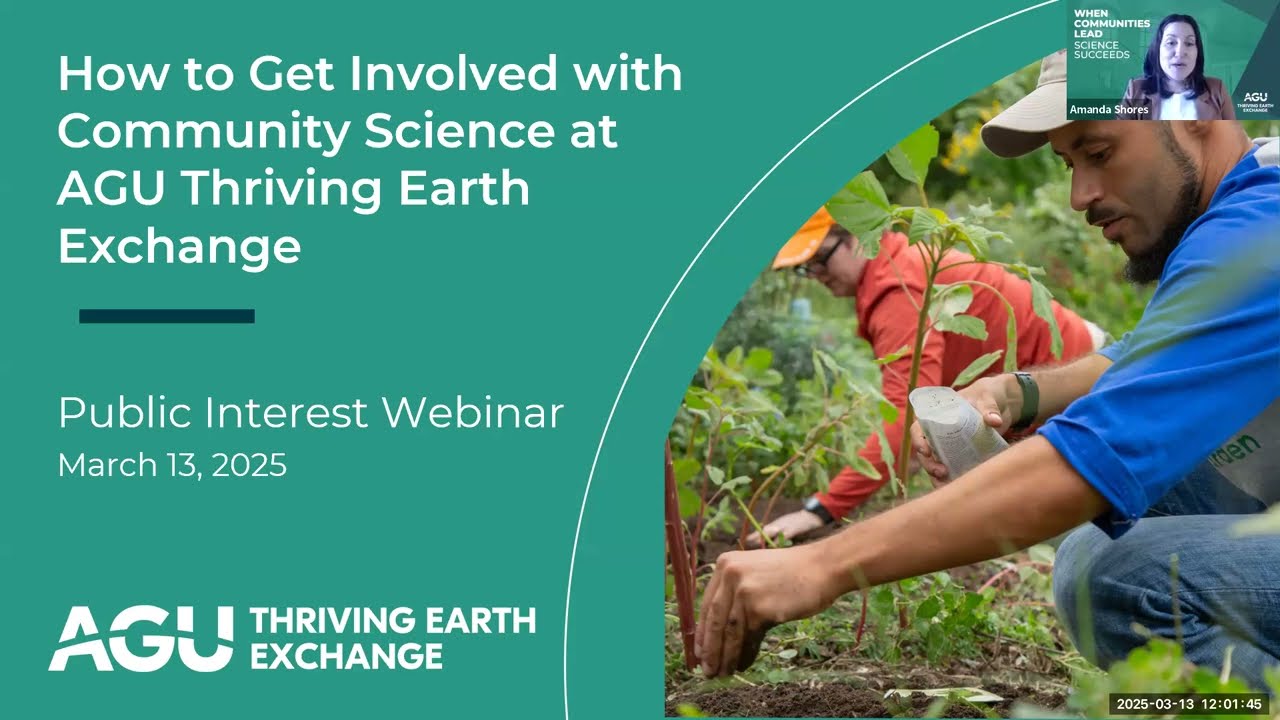 How to Get Involved with Community Science at AGU Thriving Earth Exchange