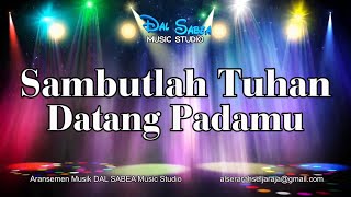 Download lagu Sambutlah, Tuhan Datang Padamu mp3