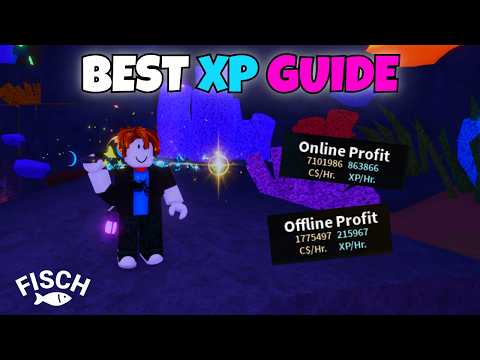 HOW TO FARM XP FAST In FISCH - REACH MAX LEVEL FAST!