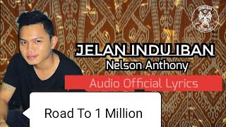 Download lagu Jelan Indu Iban - Nelson Anthony ( Lyric Video ) mp3 Download lagu Jelan Indu Iban - Nelson Anthony ( Lyric Video ) mp3