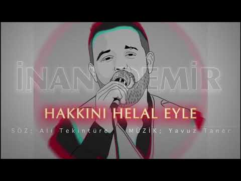 İnan DEMİR - Hakkını Helal Eyle