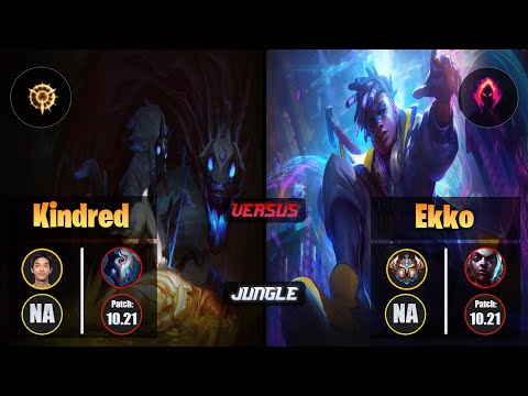 Blaber KINDRED (Jungle) [Press the Attack] VS EKKO - Challenger NA Patch 10.21
