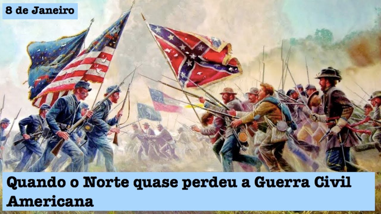 8 de Janeiro - T.1 Ep.62 - Quando o Norte quase perdeu a Guerra Civil Americana