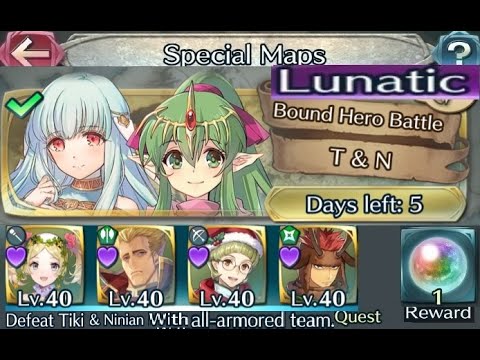 GHB/BHB quests : All Armored team Vs. Tiki & Ninian (F2P units No SI but Seal)