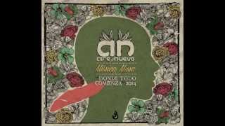 Aire Nuevo - Donde Todo Comienza (Official Release) Ft. Hans Mues [Música Musa 2015 'NEW CD']