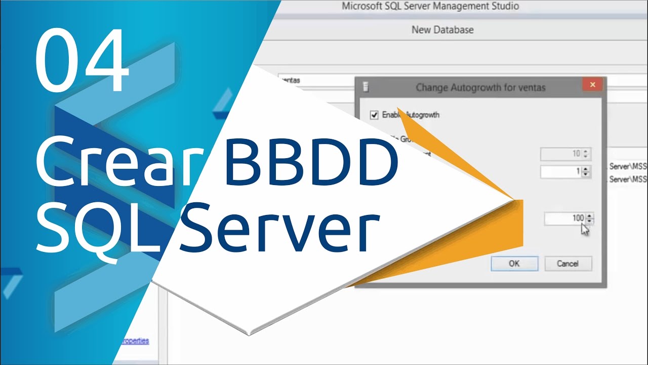 SQL Server | 04 - Creando base de datos