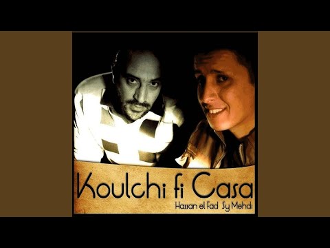 Kolchi Fi Casa