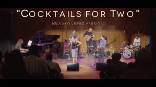 Time Wise - Cocktails for Two (Bria Skonberg cover)